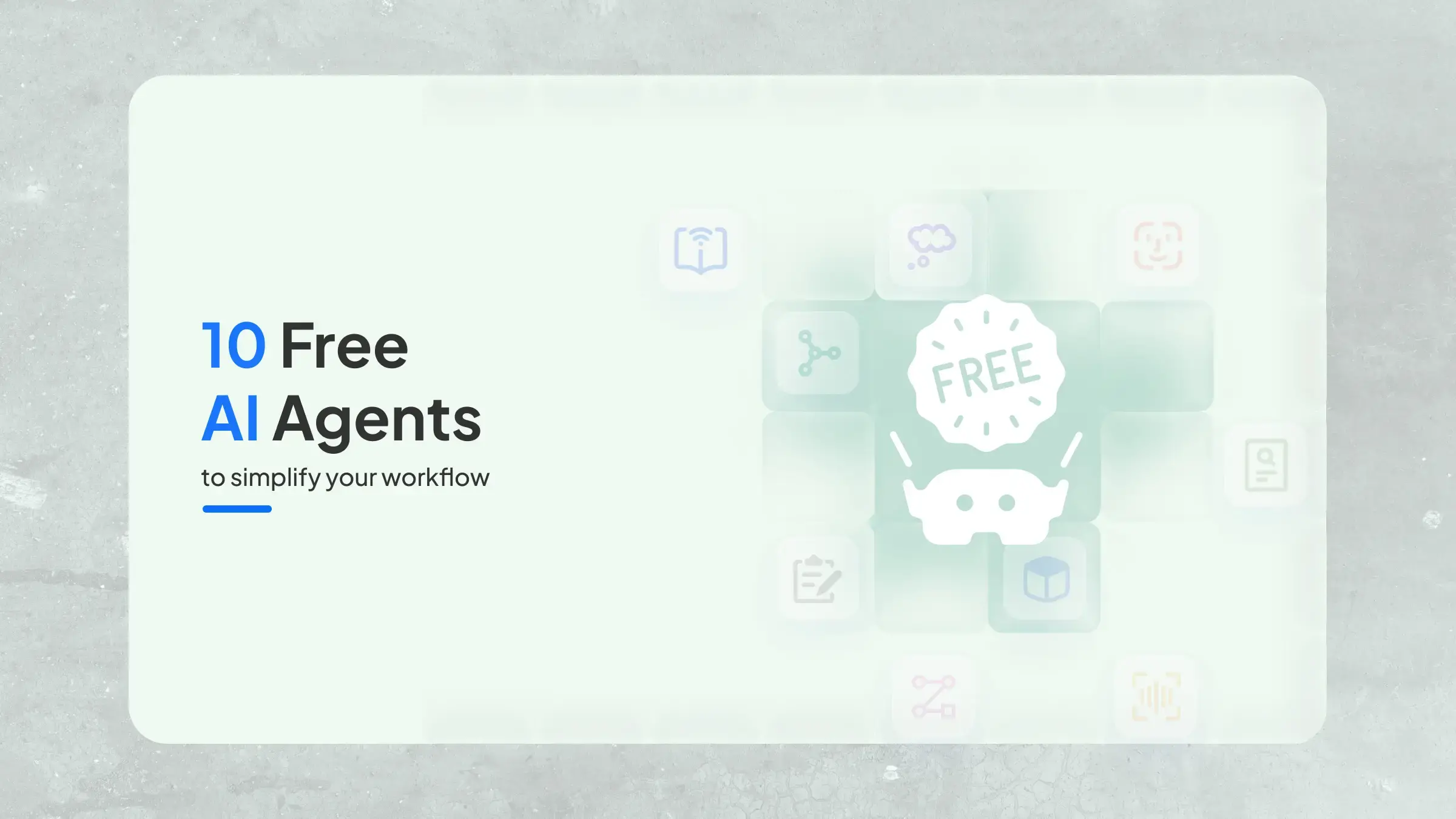 10 agenti AI gratuiti per semplificare il tuo flusso di lavoro